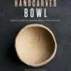The Handcarved Bowl: Design & Create Custom Bowls From Scratch -tools shop AQ 1259 A big